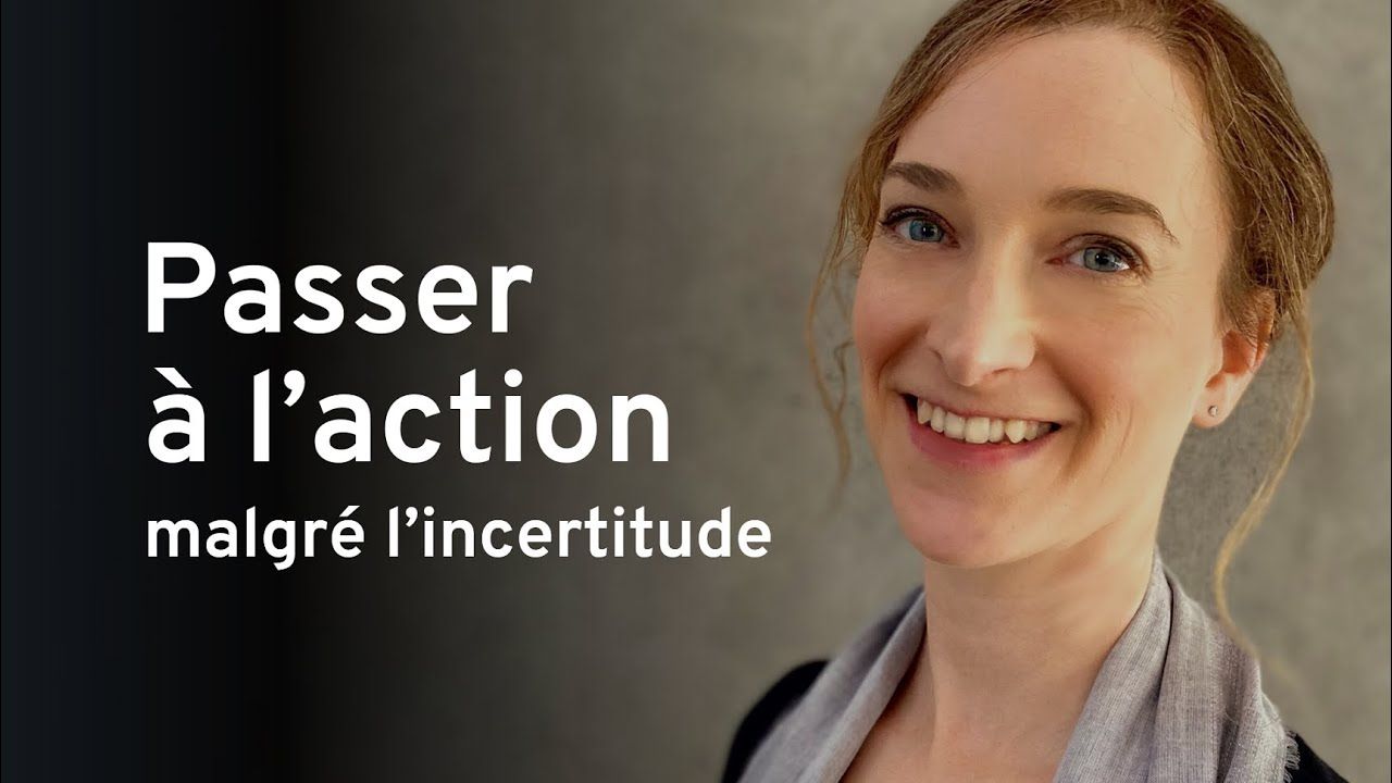 Vignette Passer à l'action malgré l'incertitude