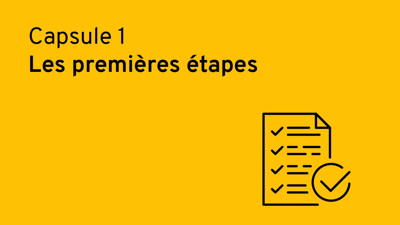 Les premières étapes